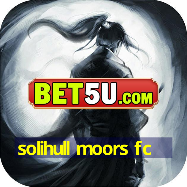 solihull moors fc