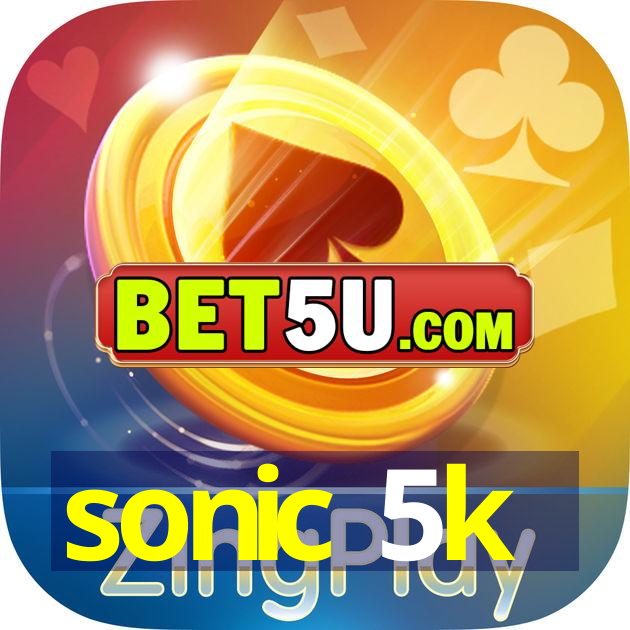 sonic 5k