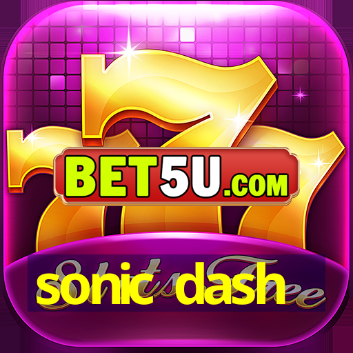 sonic dash