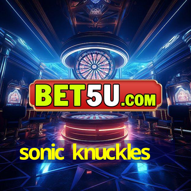 sonic knuckles