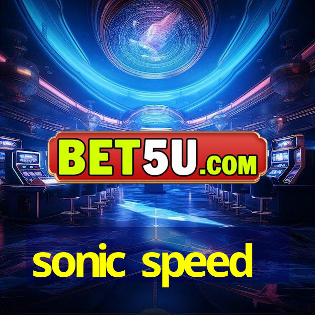 sonic speed