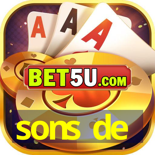 sons de