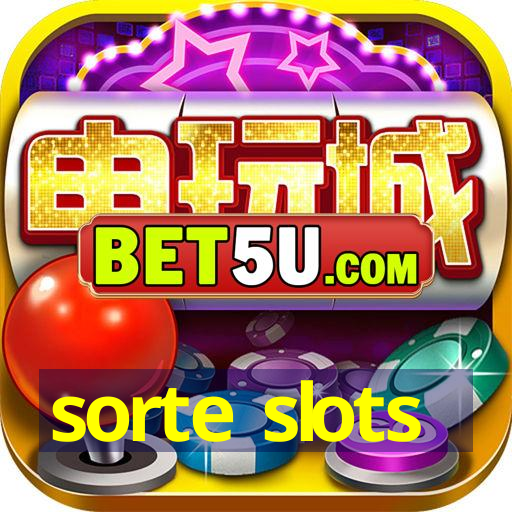 sorte slots