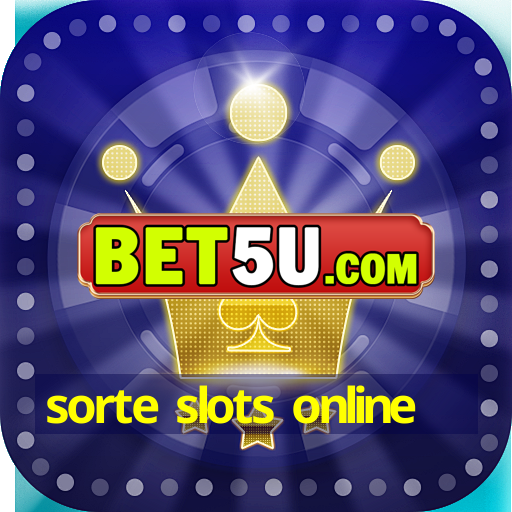 sorte slots online