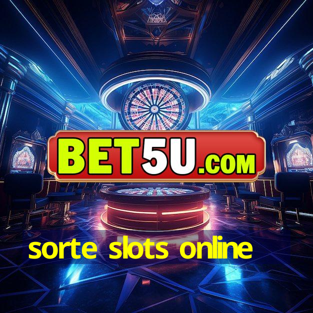 sorte slots online