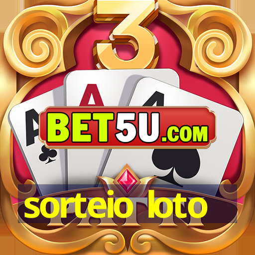 sorteio loto