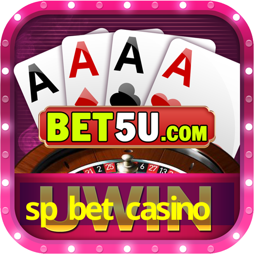 sp bet casino