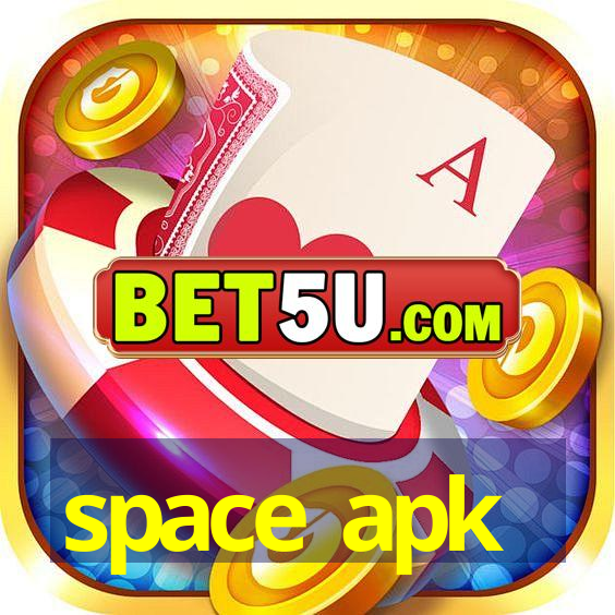 space apk