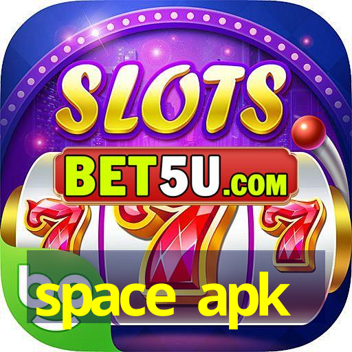 space apk