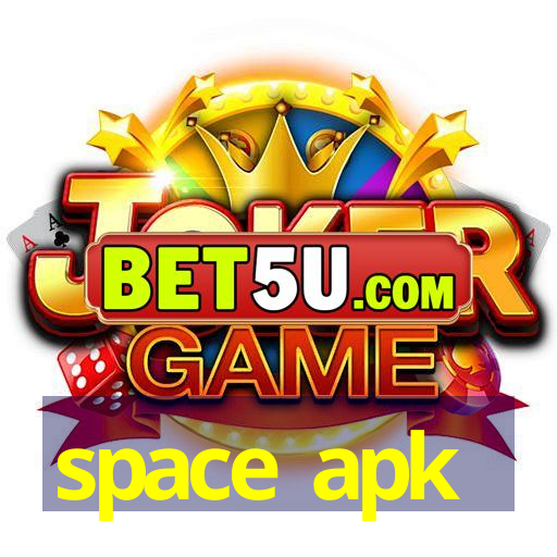 space apk