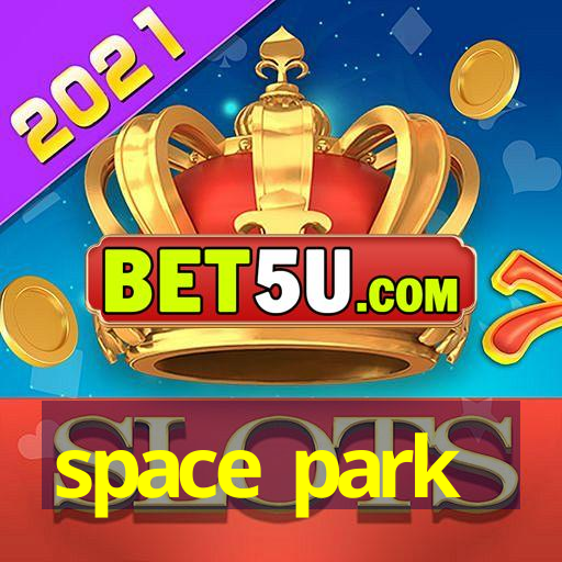 space park