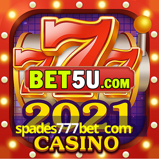 spades777bet com