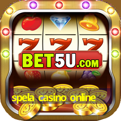 spela casino online