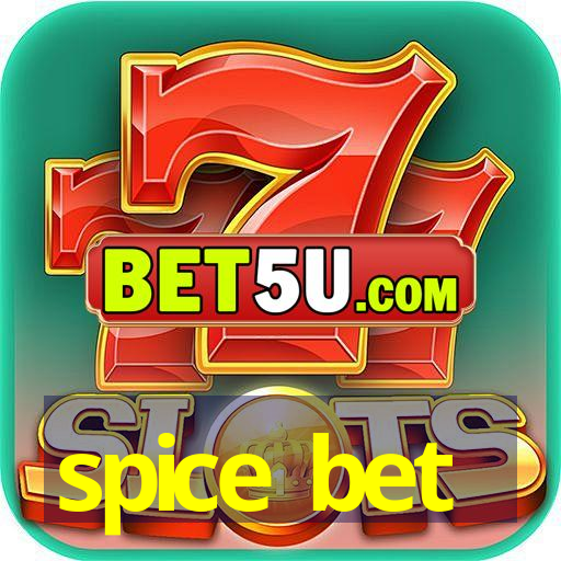 spice bet