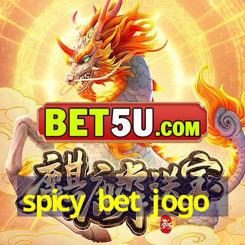 spicy bet jogo