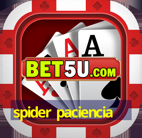 spider paciencia