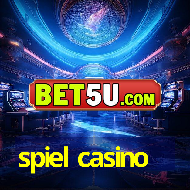 spiel casino