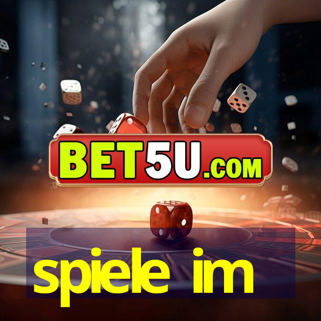 spiele im