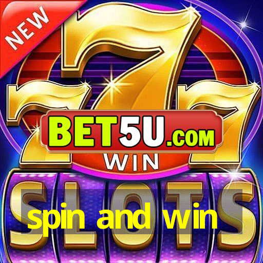 spin and win