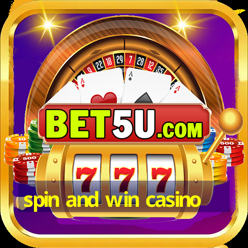 spin and win casino