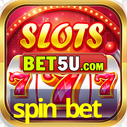 spin bet