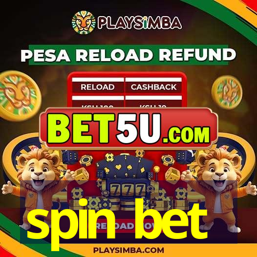 spin bet