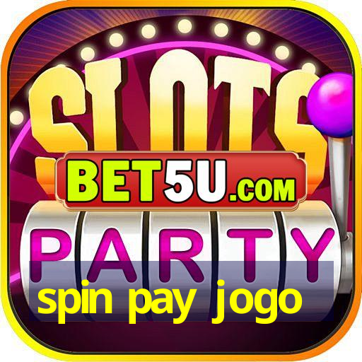 spin pay jogo