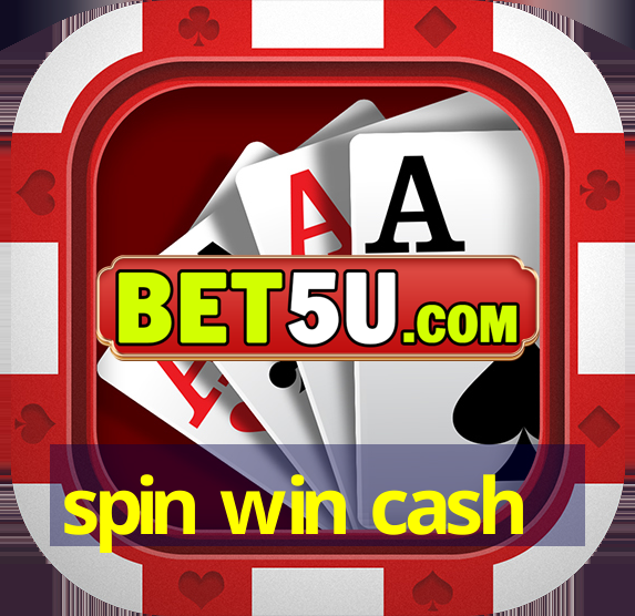 spin win cash