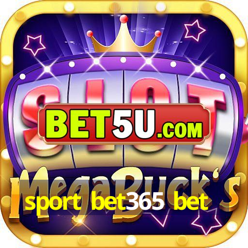 sport bet365 bet