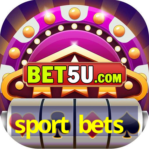 sport bets