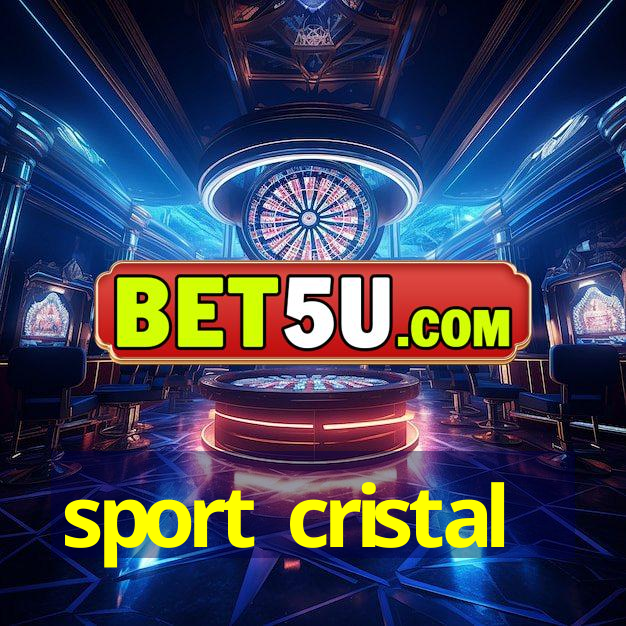 sport cristal