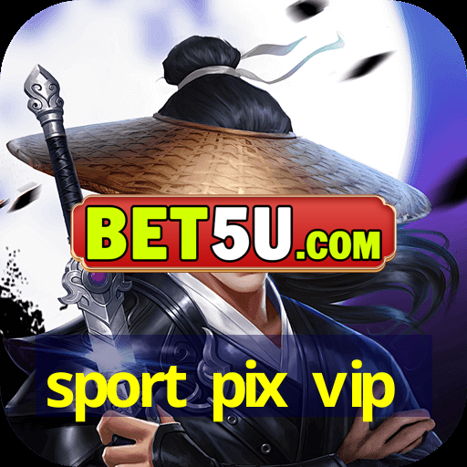 sport pix vip