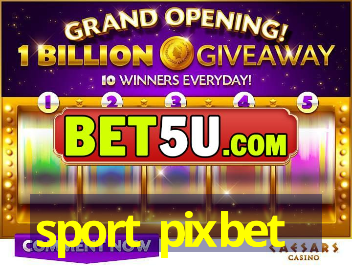 sport pixbet