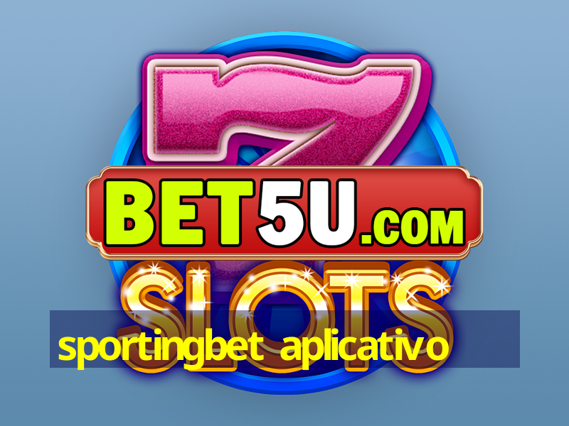 sportingbet aplicativo