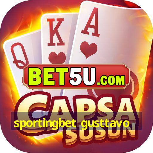 sportingbet gusttavo