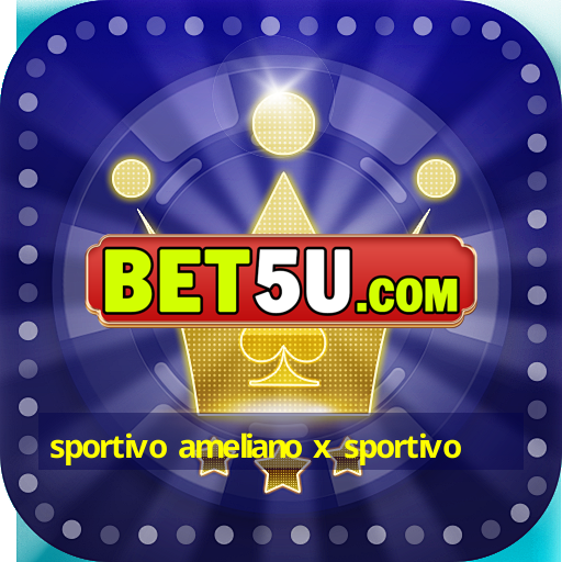 sportivo ameliano x sportivo