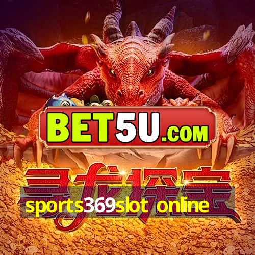 sports369slot online