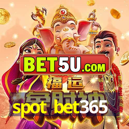 spot bet365