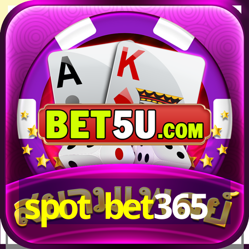 spot bet365