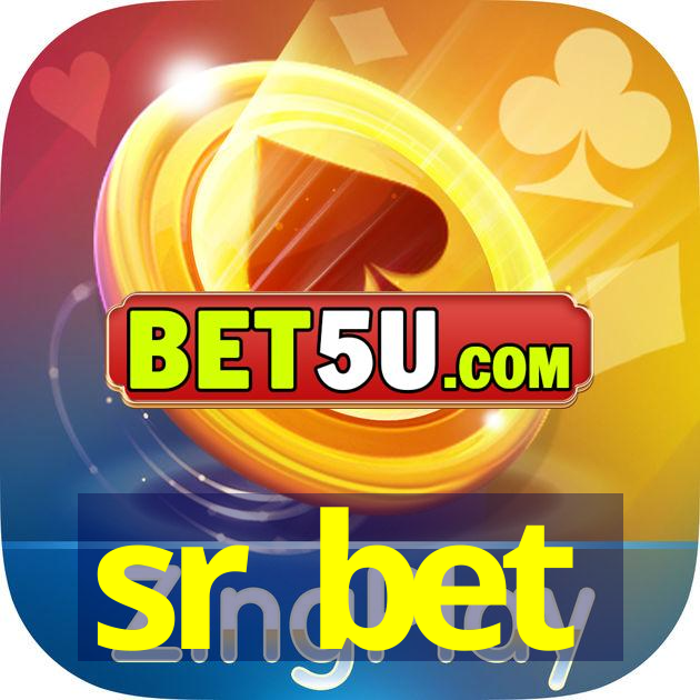 sr bet