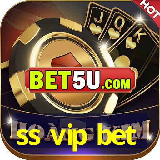 ss vip bet