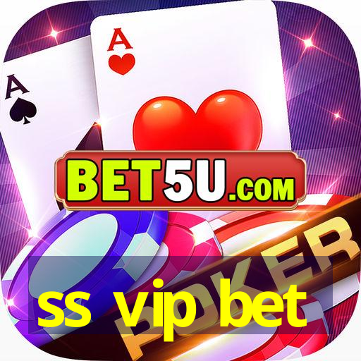 ss vip bet