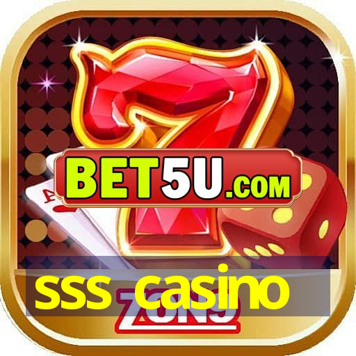 sss casino