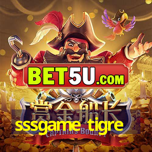 sssgame tigre