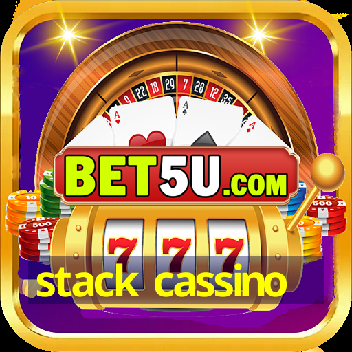 stack cassino