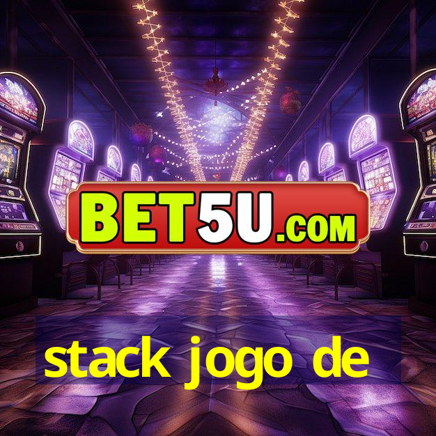 stack jogo de