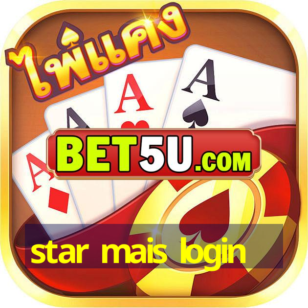 star mais login