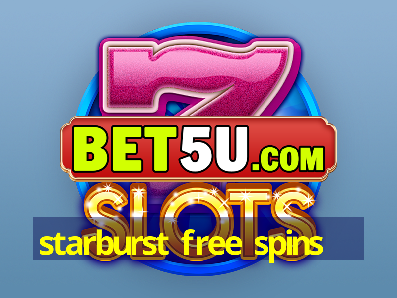 starburst free spins