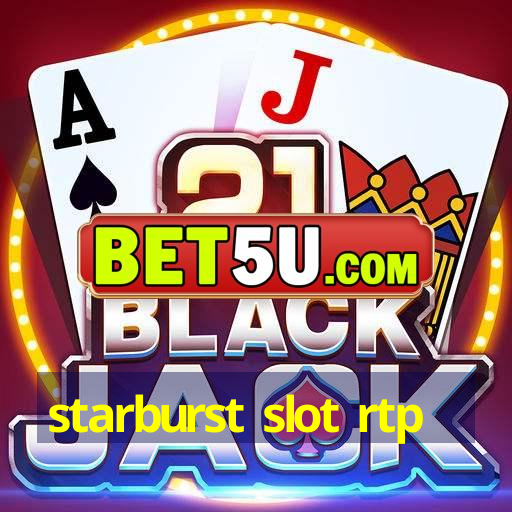 starburst slot rtp