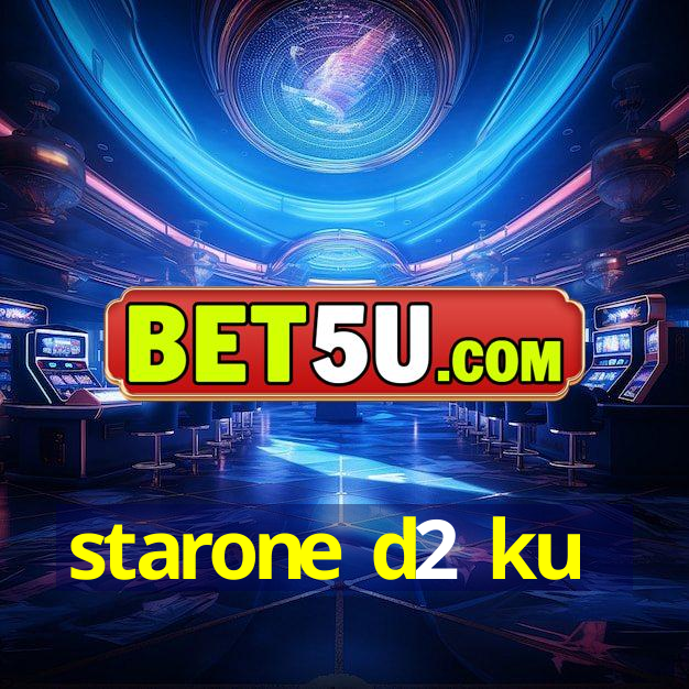 starone d2 ku